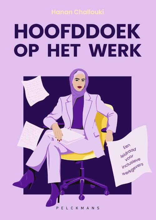 Hanan Challouki Hoofddoek op het werk -   (ISBN: 9789463838948)