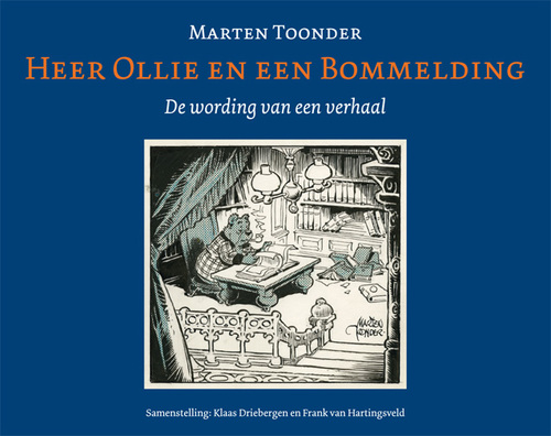 Marten Toonder Heer Ollie en een Bommelding -   (ISBN: 9789083344225)