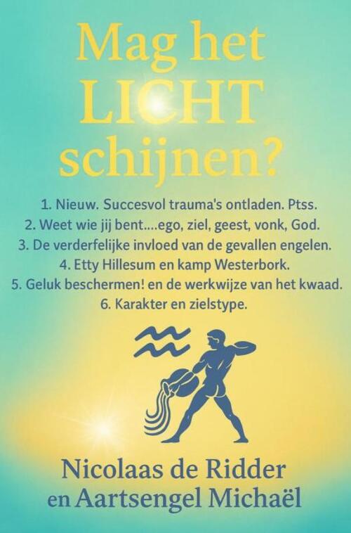 Nicolaas de Ridder Mag het LICHT schijnen℃ -   (ISBN: 9789465209678)