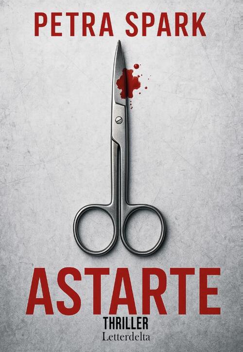 Petra Spark Astarte -   (ISBN: 9789083556819)