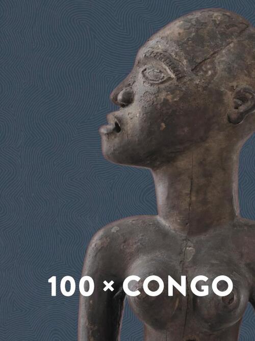 Exhibitions International 100 x Congo -   (ISBN: 9789085868101)