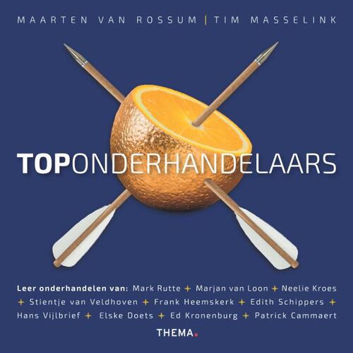 Maarten van Rossum, Tim Masselink Toponderhandelaars -   (ISBN: 9789462724730)