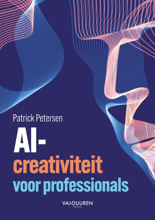 Patrick Petersen AI-creativiteit voor professionals -   (ISBN: 9789463564144)
