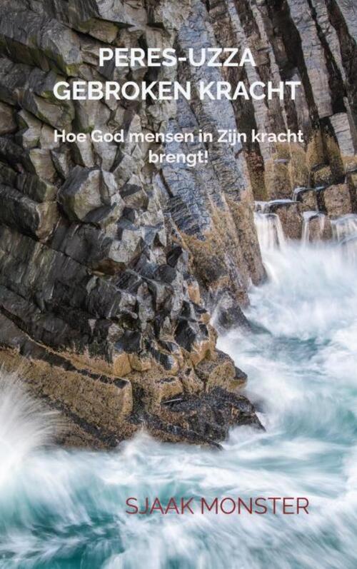Sjaak Monster Peres-UZZA Gebroken Kracht -   (ISBN: 9789403814728)