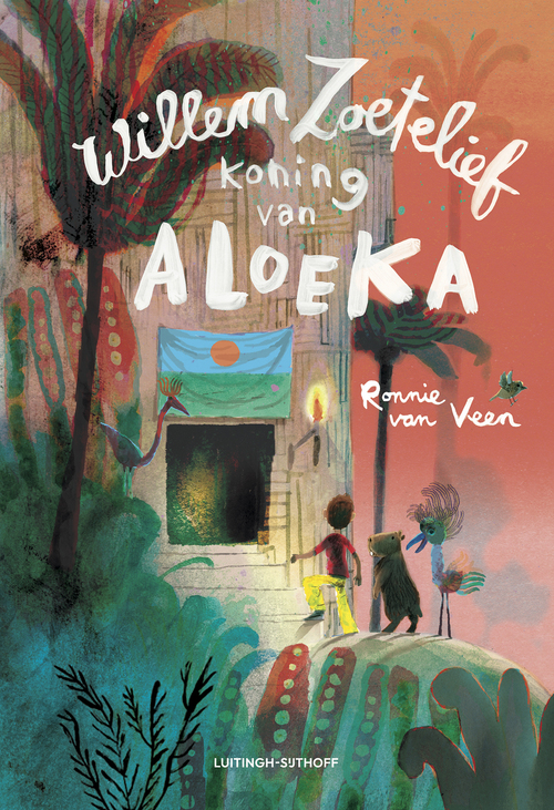Ronnie van Veen Willem Zoetelief, koning van Aloeka -   (ISBN: 9789021060477)