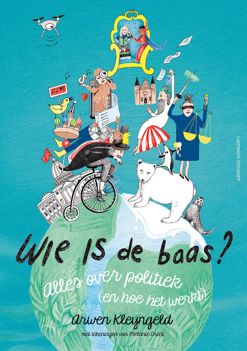 Arwen Kleyngeld Wie is de baas℃ -   (ISBN: 9789021060484)