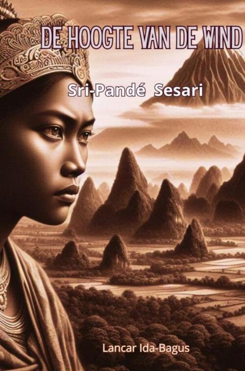 Lancar Ida-Bagus De Hoogte van de Wind -   (ISBN: 9789403822464)