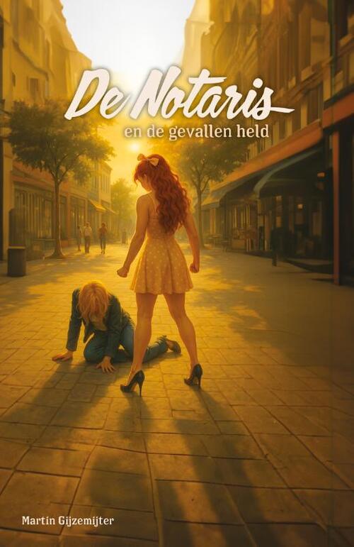 Martin Gijzemijter De Notaris en de gevallen held -   (ISBN: 9789083582429)