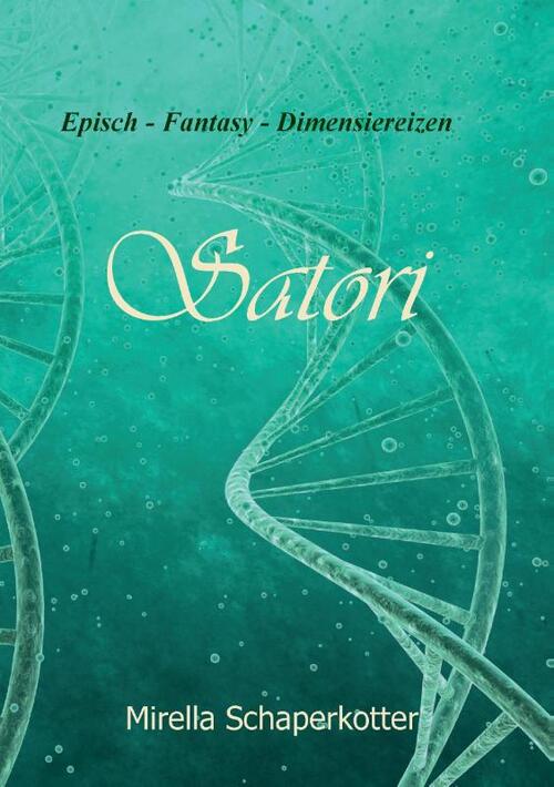 Mirella Schaperkotter Satori -   (ISBN: 9789465116754)