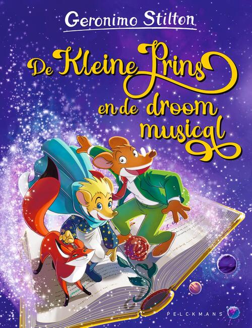 Geronimo Stilton De Kleine Prins en de droommusical -   (ISBN: 9789462348325)