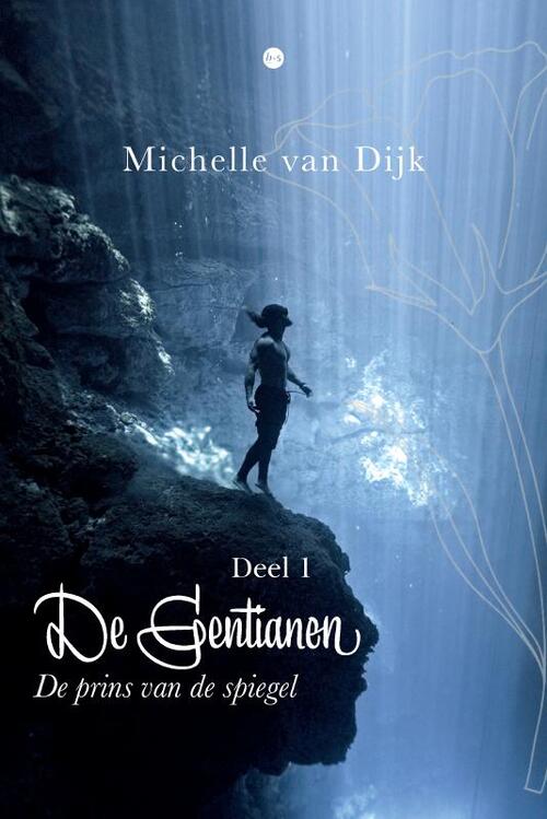 Michelle van Dijk De Gentianen -   (ISBN: 9789465288956)
