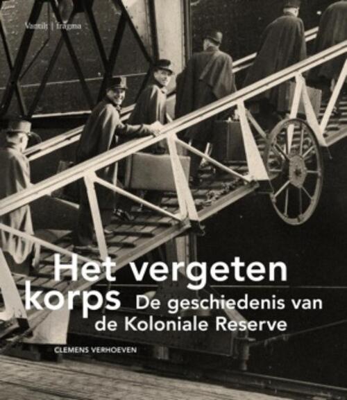 Clemens Verhoeven Het vergeten korps -   (ISBN: 9789081450034)