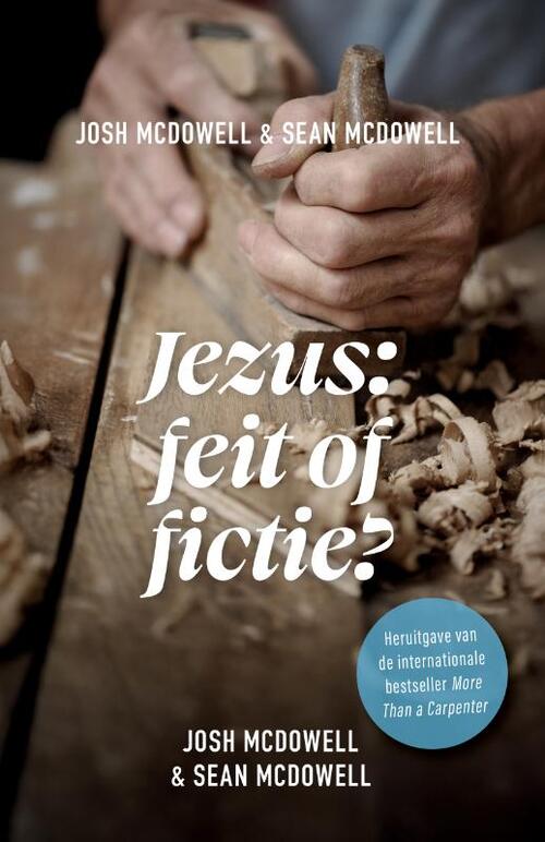 Josh McDowell Jezus feit of fictie -   (ISBN: 9789059992900)