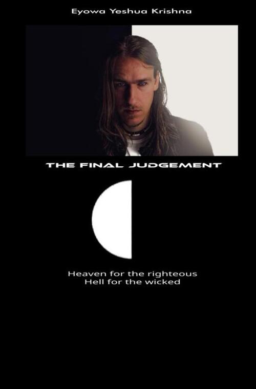Eyowa Yeshua Krishna The Final Judgement (Compact Version) -   (ISBN: 9789465311180)