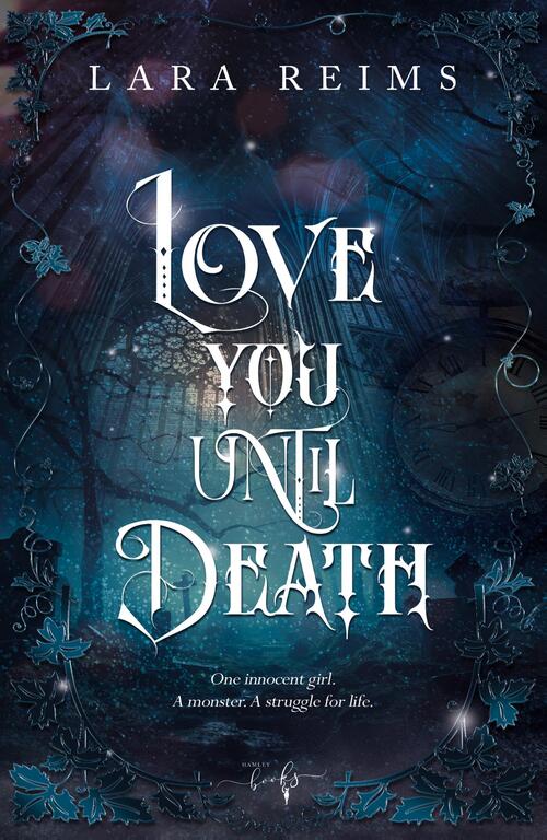 Lara Reims Love You Until Death -   (ISBN: 9789464945874)