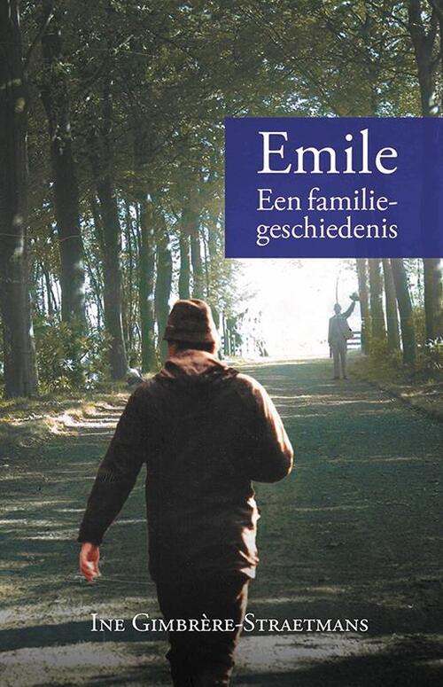 Ine Gimbrère Emile -   (ISBN: 9789464551709)