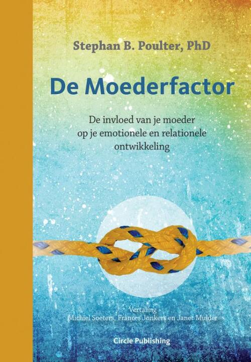 Stephan B Poulter De Moederfactor -   (ISBN: 9789077179673)