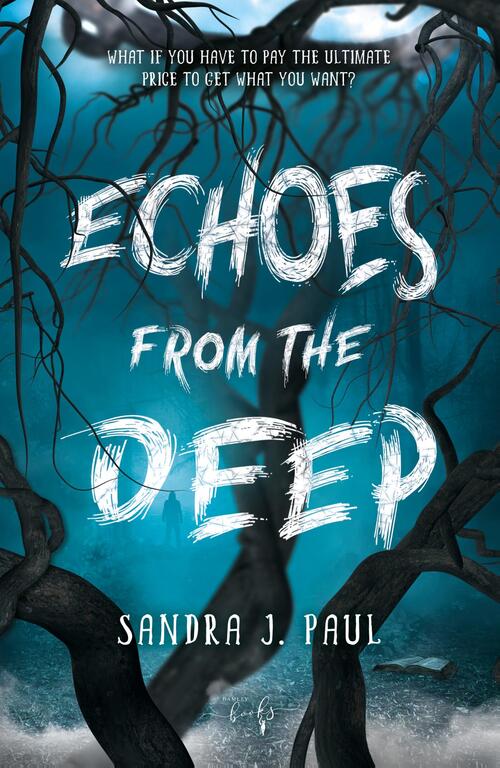 Bart de Wolf, Sandra J. Paul Echoes from the Deep -   (ISBN: 9789464945836)