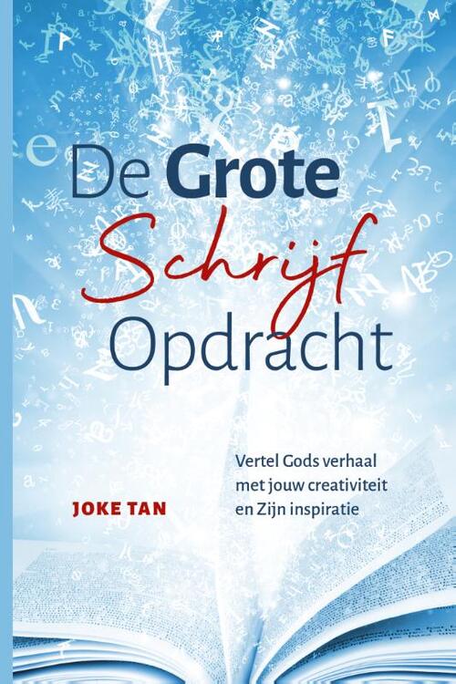 Joke Tan De Grote Schrijf Opdracht -   (ISBN: 9789083534138)