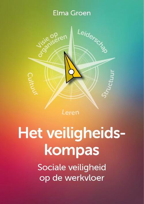 Elma Groen Het Veiligheidskompas -   (ISBN: 9789465118246)