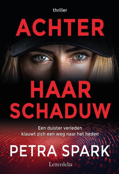 Petra Spark Achter haar schaduw -   (ISBN: 9789083556802)
