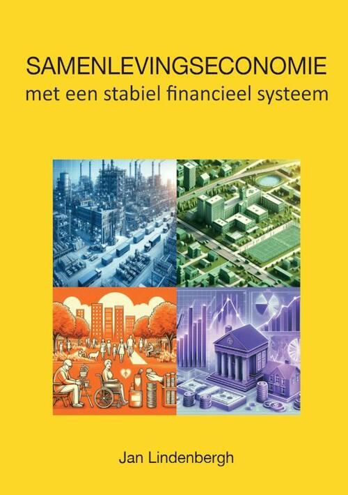 H.L.J. Lindenbergh Samenlevingseconomie -   (ISBN: 9789083014241)