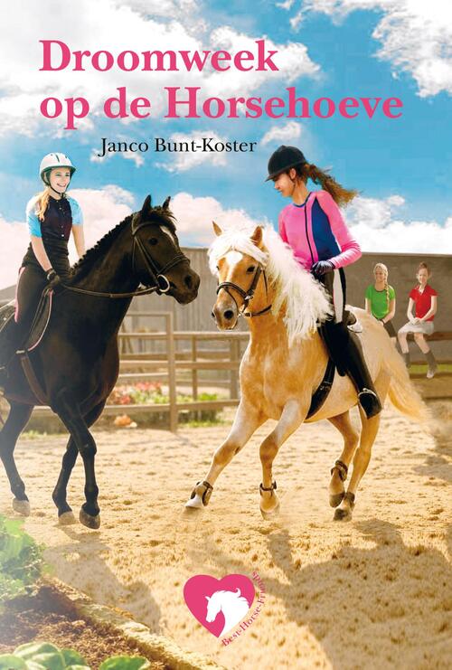 Janco Bunt-Koster Droomweek op de Horse-Hoeve -   (ISBN: 9789402914221)