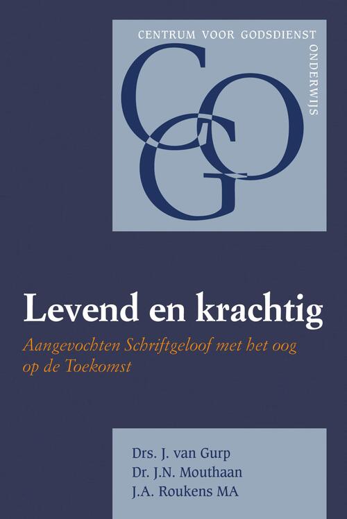 Dr. J.N. Mouthaan Levend en krachtig -   (ISBN: 9789402913934)