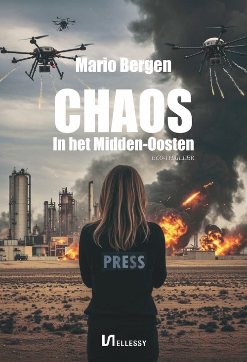 Mario Bergen Chaos in het Midden-Oosten -   (ISBN: 9789464938364)