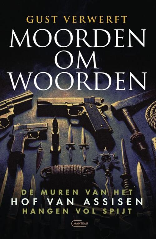 Gust Verwerft Moorden om woorden -   (ISBN: 9789022342107)
