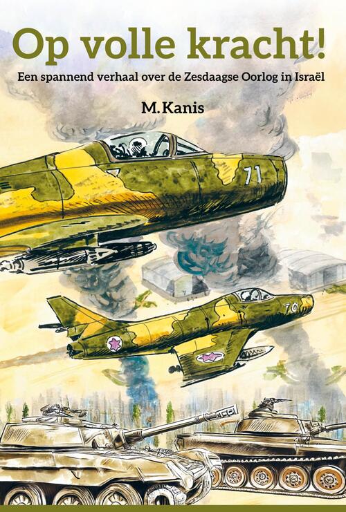 M. Kanis Op volle kracht -   (ISBN: 9789402914191)