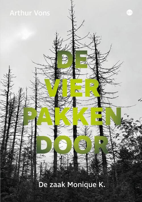 Arthur Vons De Vier pakken door -   (ISBN: 9789465287607)