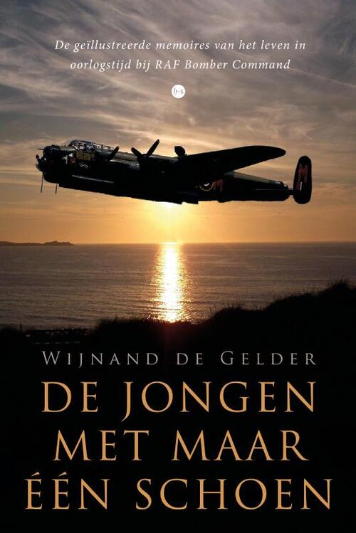 Wijnand de Gelder De jongen met maar één schoen -   (ISBN: 9789465285672)