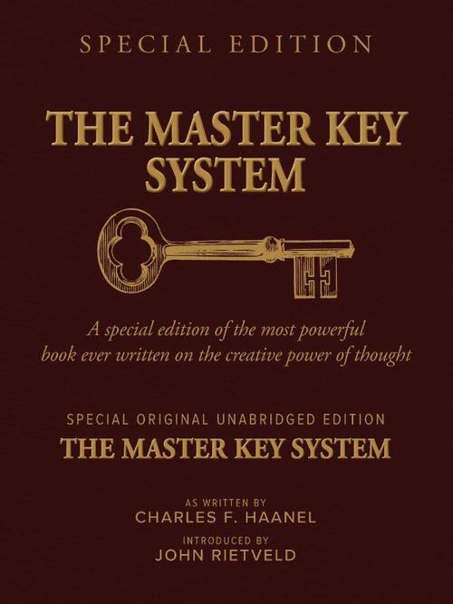 Charles F. Haanel, John Rietveld The Master Key System -   (ISBN: 9789465118604)