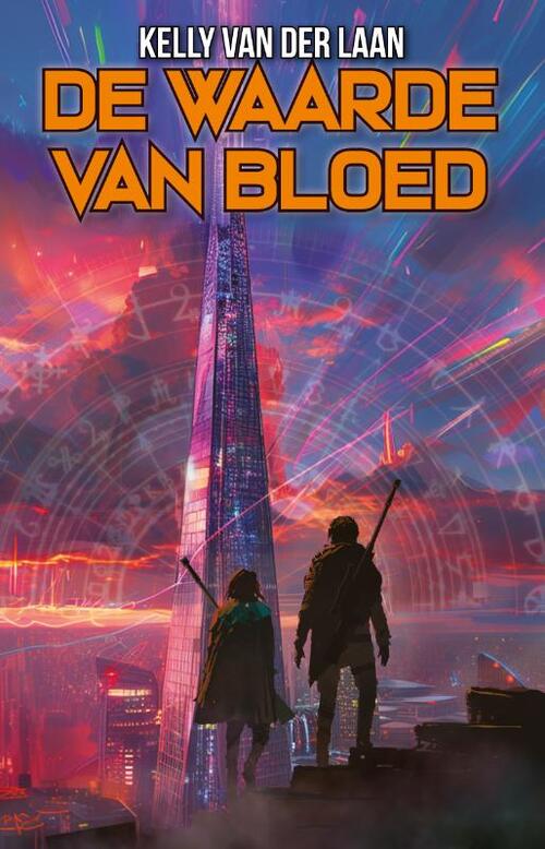 Kelly van der Laan De waarde van bloed -   (ISBN: 9789463085663)