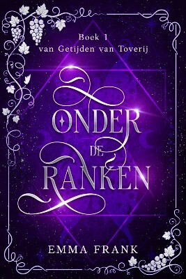 Emma Frank Onder de ranken -   (ISBN: 9789493390614)