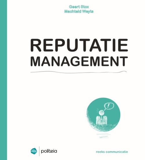 Geert Stox, Machteld Weyts Reputatiemanagement -   (ISBN: 9782509026316)