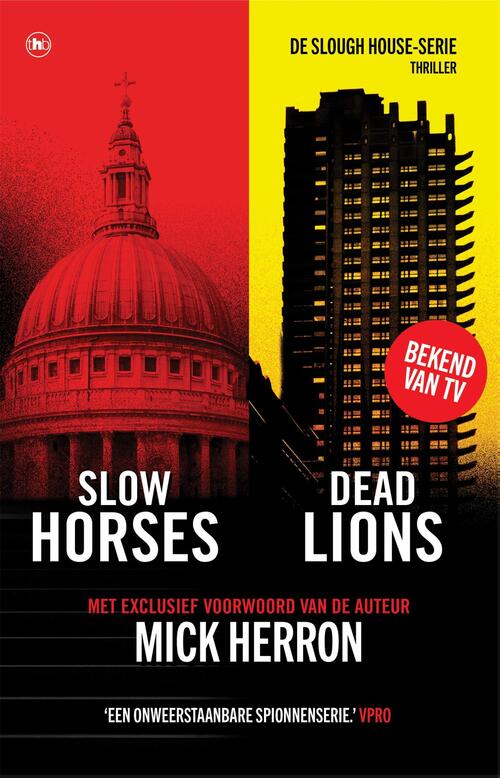 Mick Herron Slow Horses & Dead Lions -   (ISBN: 9789044370805)