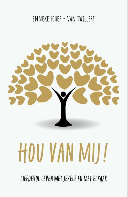 Enneke Schep-van Twillert Hou van mij! -   (ISBN: 9789083506685)