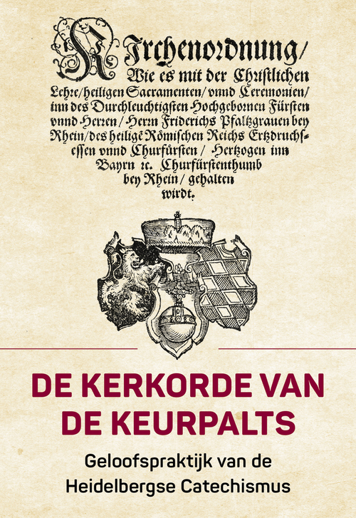 Ds. A.A.W. Boon De kerkorde van de keurpalts -   (ISBN: 9789402913835)