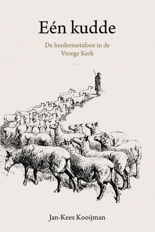 Jan-Kees Kooijman Eén kudde -   (ISBN: 9789402913880)
