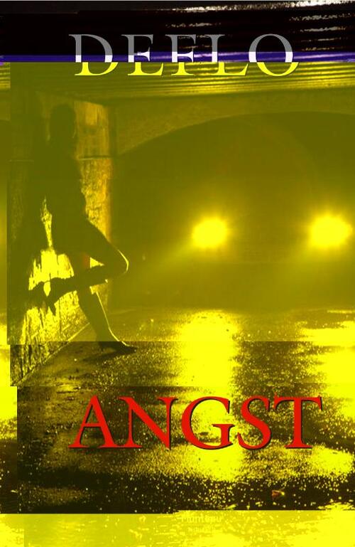 Deflo Angst -   (ISBN: 9789460410475)