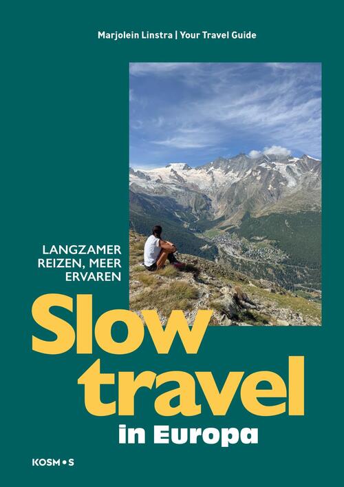 Marjolein Linstra Slow travel in Europa -   (ISBN: 9789043938389)