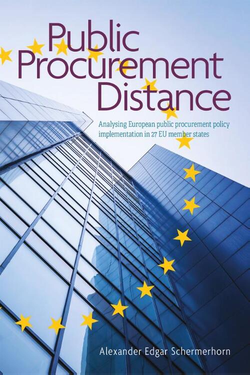 Alexander Edgar Schermerhorn Public Procurement Distance -   (ISBN: 9789463015714)