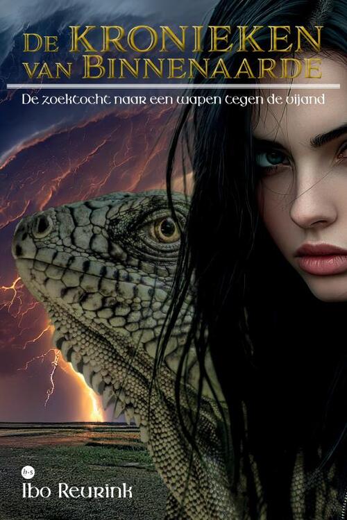 Ibo Reurink De kronieken van Binnenaarde -   (ISBN: 9789465287003)