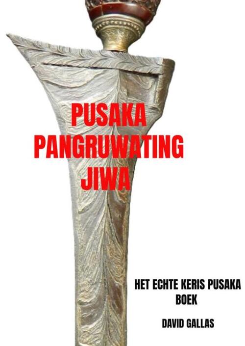 David Gallas Pusaka Pangruwating Jiwa -   (ISBN: 9789465313184)
