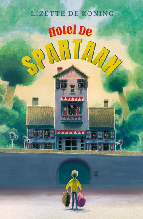 Lizette de Koning Hotel De Spartaan -   (ISBN: 9789021686998)