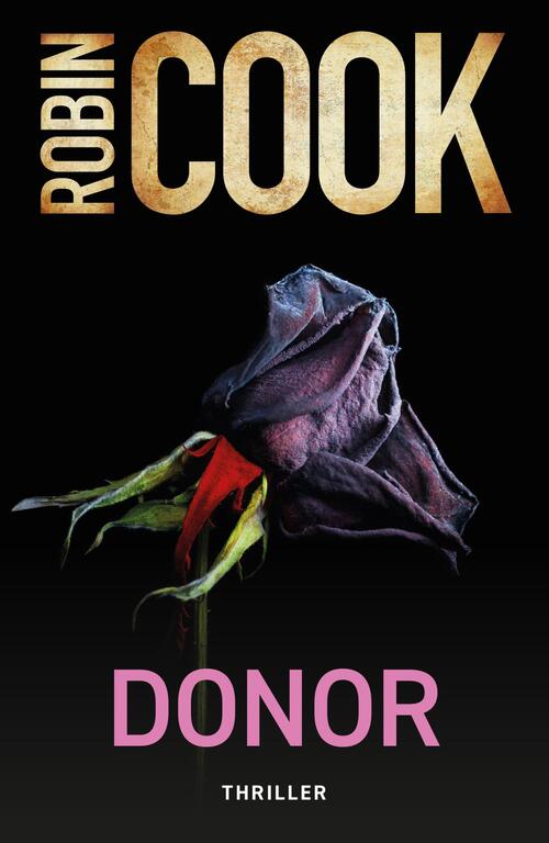 Robin Cook Donor -   (ISBN: 9789044939163)