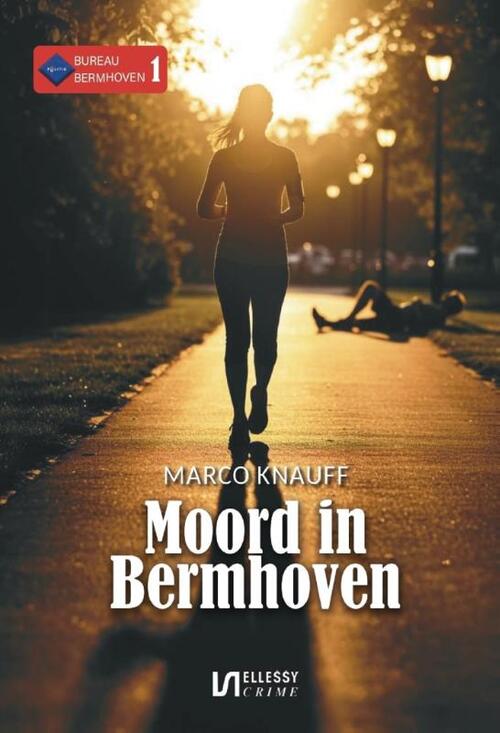 Marco Knauff Moord in Bermhoven -   (ISBN: 9789464938609)