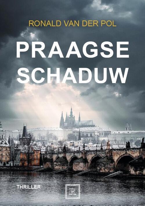 Ronald van der Pol Praagse Schaduw -   (ISBN: 9789090397764)